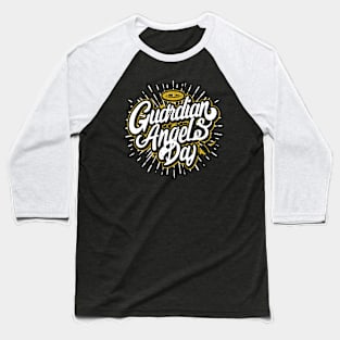 Guardian Angels Day - October Baseball T-Shirt